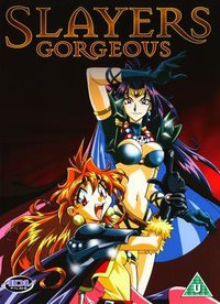 Slayers Gorgeous