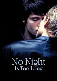No Night Is Too Long