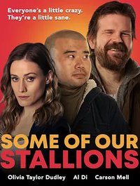 Some Of Our Stallions