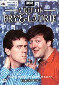 A Bit of Fry and Laurie (A bit of Fry and Laurie)