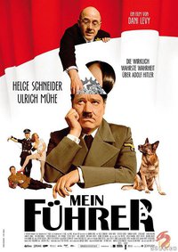 Mein Führer: The Truly Truest Truth About Adolf Hitler