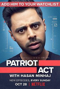 Hasan Minhaj : Un patriote américain (Patriot Act with Hasan Minhaj)