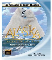 Alaska: Spirit of the Wild