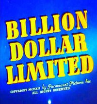Billion Dollar Limited