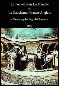 Tunneling the English Channel