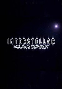 Interstellar: Nolan's Odyssey