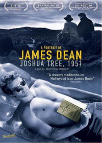 Joshua Tree, 1951: A Portrait of James Dean