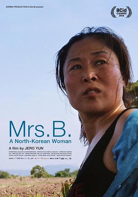 Mrs. B., A North Korean Woman