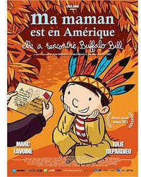 Ma maman est en Amérique, elle a rencontré Buffalo Bill