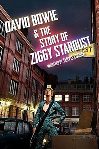 David Bowie and the Story of Ziggy Stardust