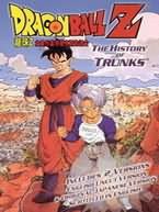 Dragon Ball Z: The History of Trunks