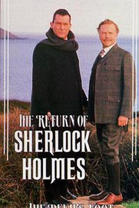 "The Return of Sherlock Holmes" The Devil's Foot