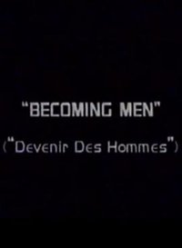 Becoming Men