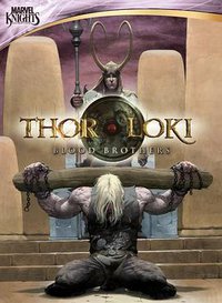 Thor & Loki: Blood Brothers (Thor&Loki Blood Brothers)