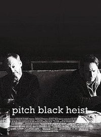 Pitch Black Heist