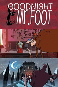 Goodnight, Mr. Foot
