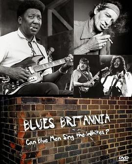 Blues Britannia: Can Blue Men Sing the Whites?