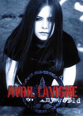 Avril Lavigne: My World
