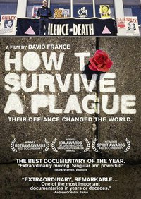 How to Survive a Plague