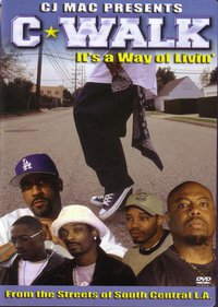 C-Walk - It's a Way of Livin'