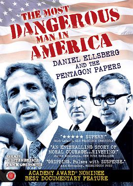The Most Dangerous Man in America: Daniel Ellsberg and the Pentagon Papers