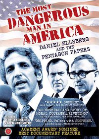 The Most Dangerous Man in America: Daniel Ellsberg and the Pentagon Papers