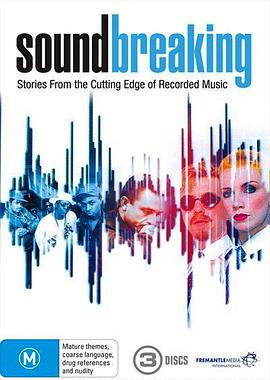 Soundbreaking: Stories from the Cutting Edge of Recorded Music