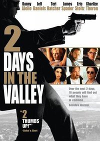 2 Days in the Valley