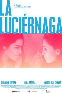 La Luciérnaga – Ein Licht in der Dunkelheit