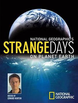 Strange Days on Planet Earth