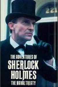 "The Adventures of Sherlock Holmes" The Naval Treaty