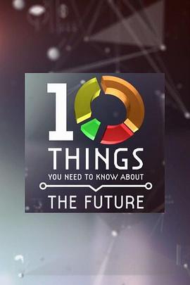 Horizon: 10 Things You Need to Know About the Future