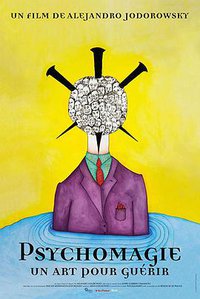 Psychomagic: A Healing Art