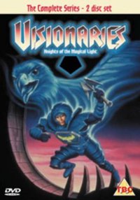 Visionaries: Knights of the Magical Light