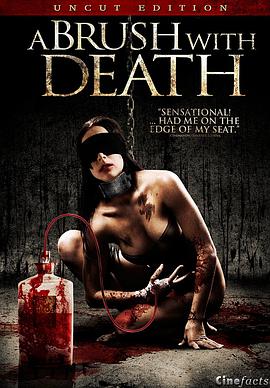A Brush with Death