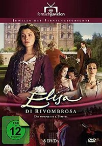 Elisa di Rivombrosa (里伏布罗萨的爱丽莎 第一季)