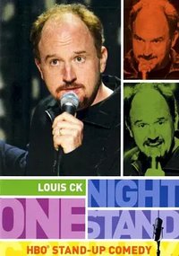 One Night Stand:Louis C.K.