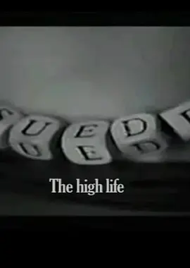 The High Life