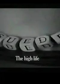The High Life