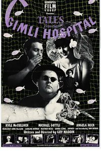 Tales from the Gimli Hospital