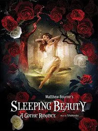 A Beauty Is Born: Matthew Bourne's Sleeping Beauty