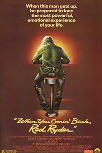 When You Comin' Back, Red Ryder?