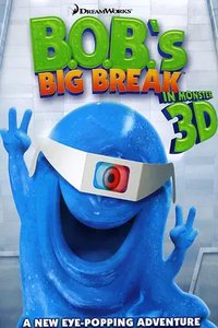 B.O.B.'s Big Break
