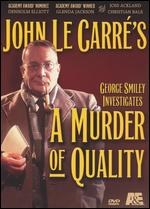 A Murder of Quality