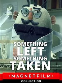 Something Left, Something Taken