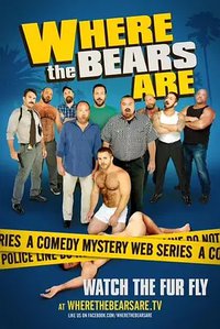 Where the Bears Are Season 1