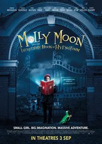 Molly Moon and the Incredible Book of Hypnotism
