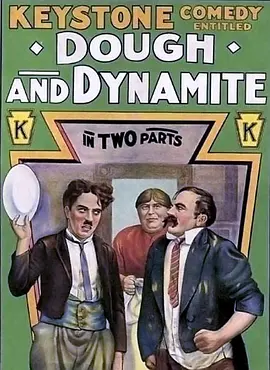 Dough and Dynamite