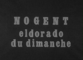 Nogent, Eldorado du dimanche