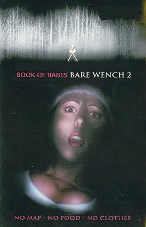 The Bare Wench Project 2: Scared Topless